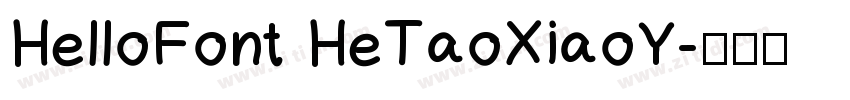 HelloFont HeTaoXiaoY字体转换